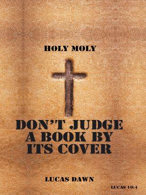 cover image of Don't Judge a Book by Its Cover
